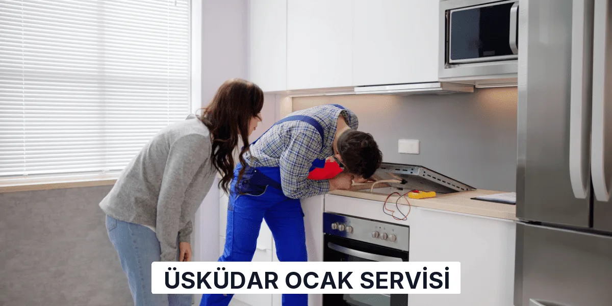 Üsküdar Ocak Servisi