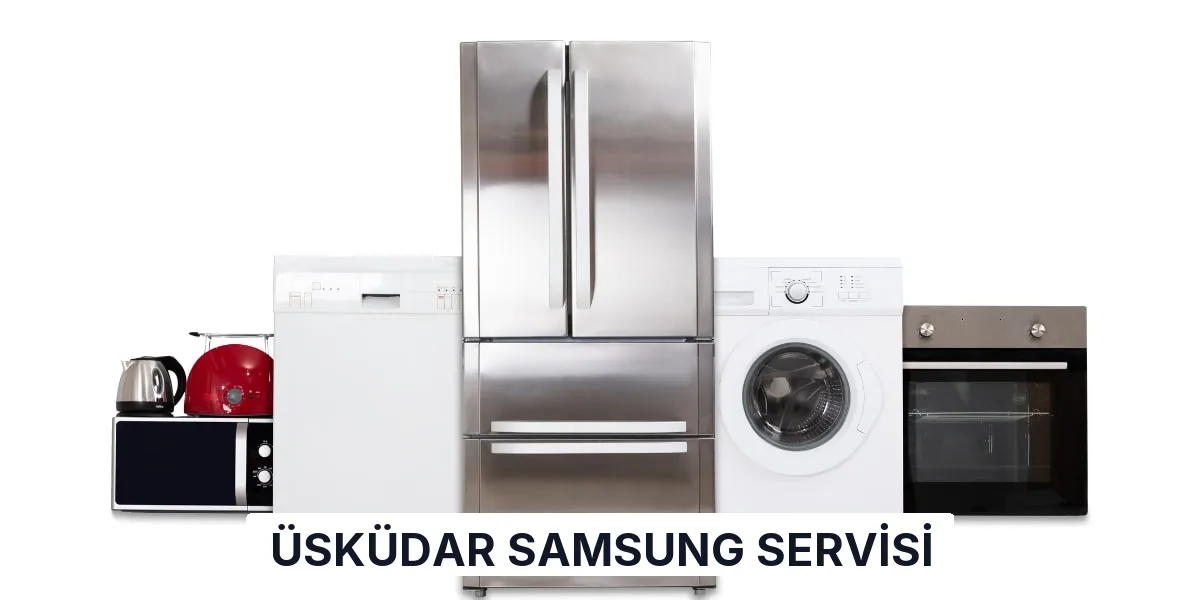 Üsküdar Samsung Servisi