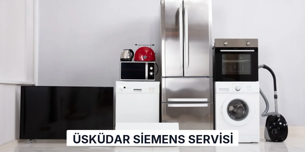 Üsküdar Siemens Servisi